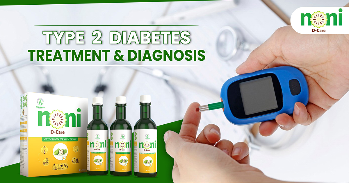 Type 2 Diabetes - Treatment & Diagnosis
